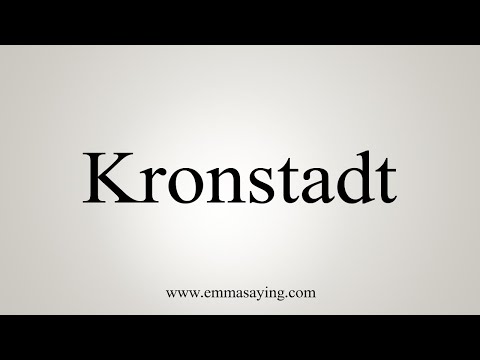 How To Say Kronstadt