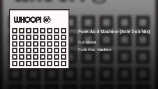 Funk Acid Machine (Asle Dub Mix)