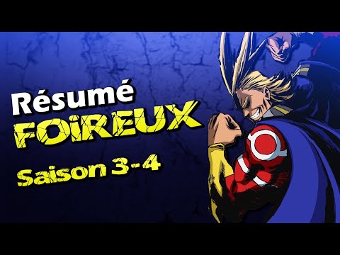 Résumé Foireux - My Hero Academia | Saison 3-4 {PARODIE}