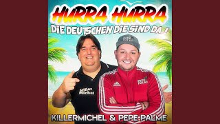 Hurra Hurra die Deutschen die sind da!