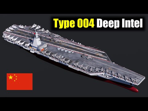 China's Type 004 Nuclear Supercarrier - What We Know So Far