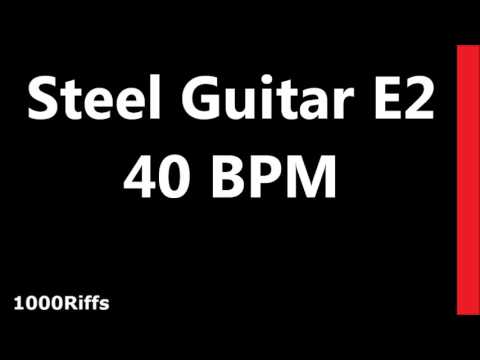 Steel Guitar Metronome E2 : 40 BPM : Beats Per Minute