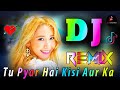 Tu Pyar Hai Kisi Aur Ka Dj Remix Kumar Sanu Love Hindi Mix Dj Vishal Bhai