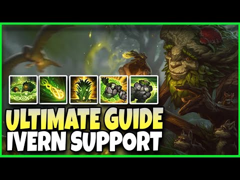 *FULL GUIDE* IVERN SUPPORT GUIDE FOR SEASON 11 - League of Legends