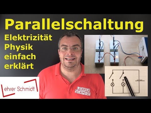 Parallel circuit - structure & explanation | Physics - simply explained | Lehrerschmidt