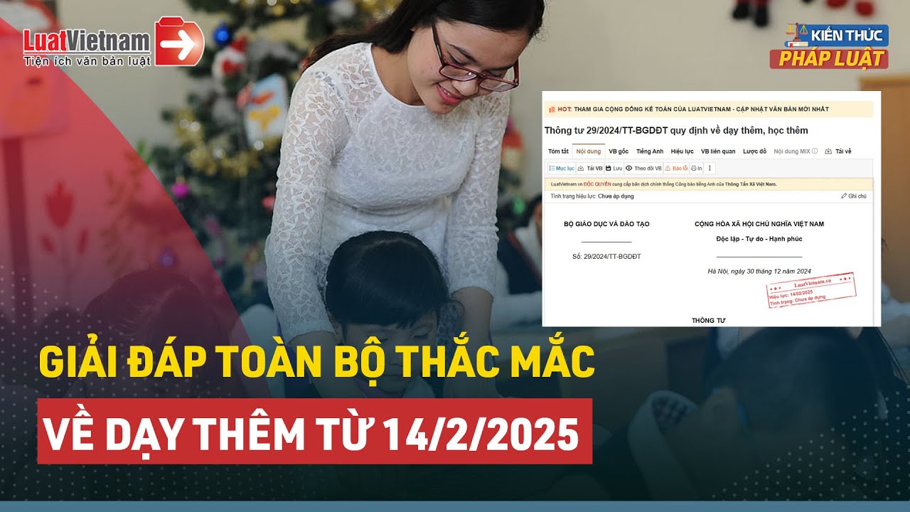 Giải Đáp Các Thắc Mắc Thường Gặp Về Dạy Thêm Theo Thông Tư 29 Từ 14/2/2025