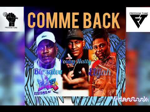 COMME BACK -Young Natty Ft Ble Salva  X Elijah _2022 Freedom Tune #viral Tune 2022