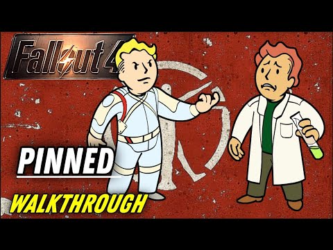 Fallout 4: Pinned - The Institute Quest (Walkthrough)
