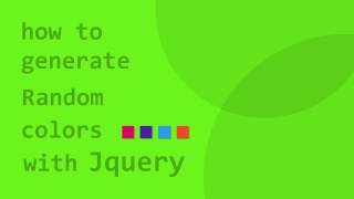 HowTo : Generate Random Colors on Webpage using Jquery