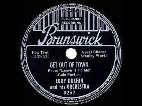 1939 HITS ARCHIVE: Get Out Of Town - Eddy Duchin (Stanley Worth, vocal)