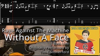 Rage Against The Machine - Without A Face (Bass Line w/ Tabs and Standard Notation)