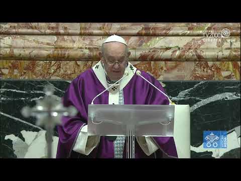 [TV2000] Papa Francesco, Omelia Santa Messa delle Ceneri - Mercoledì 17 febbraio 2021