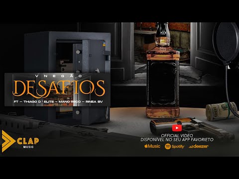 VNEGÃO | Desafios Ft : Rinea B.V. , Thiago D´eliti , Mano Reco  ( Official Video  ) 4k