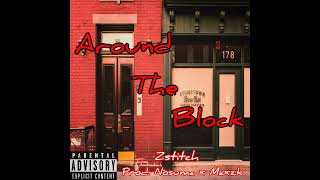 Around The Block Music Video