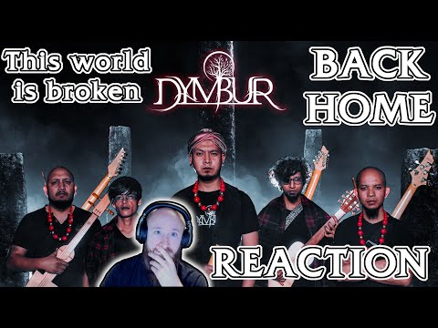 Dymbur - Back Home - this world is o broken it made me sad - Satan_Dk REACTION