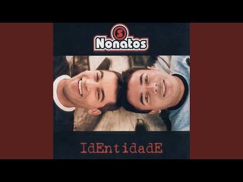 Por Sua Causa - Os Nonatos