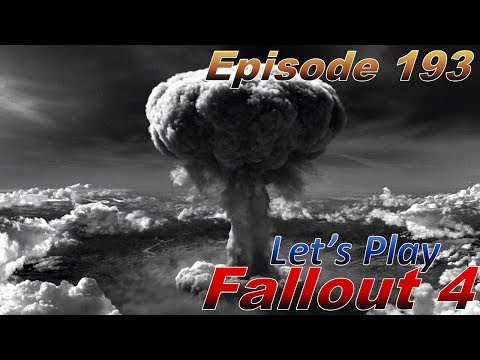 Fallout 4 - Ep 193 - BlackBird - Let's Play - [PC,Survival,Horizon Mod]