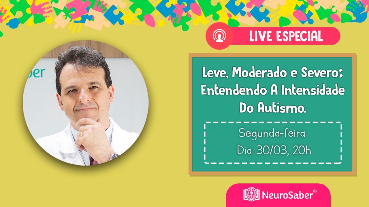 Leve, Moderado e Severo: Entendendo a Intensidade Do Autismo - Com Dr. Clay Brites