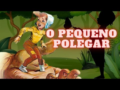 O Pequeno Polegar | Histórias Infantis 📚