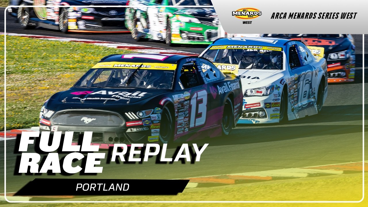 ARCA Menards Series West Portland 112 Race Replay