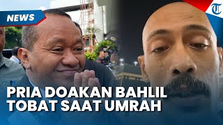 Bahlil Bak Diingatkan! Viral Pria Doakan Menteri ESDM Segera Tobat & Dapat Hidayah di Depan Ka'bah
