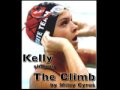 Kelly Singing The Climb By Miley Cyrus