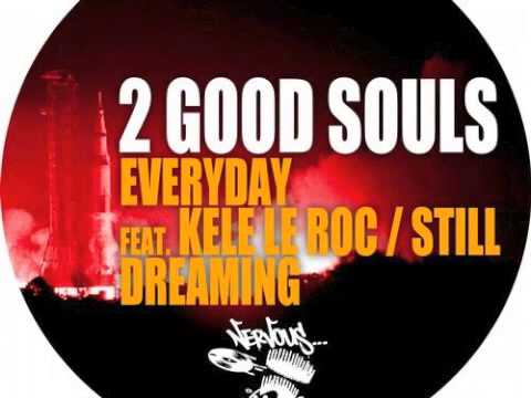 Still Dreaming - 2 Good Souls - Nervous Records