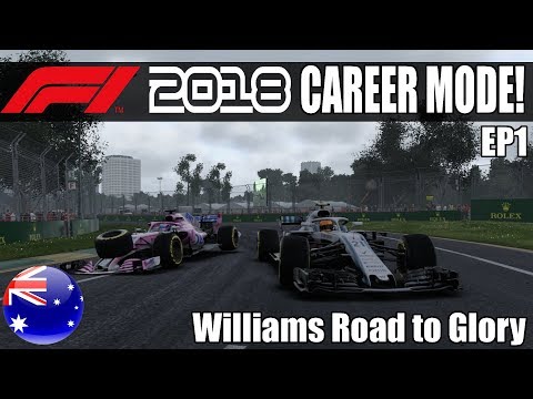 F1 2018 CAREER MODE EP1! Williams Road To Glory S1 Round 1 Australia Matt212