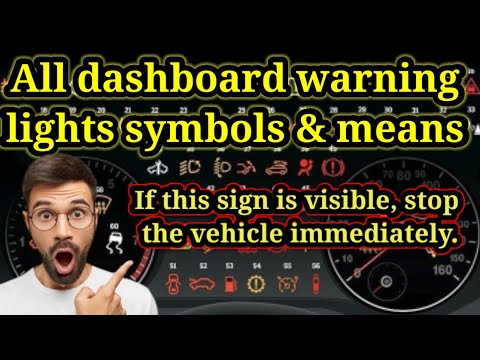 All Dashboard Warning Lights Symbols and Meanings