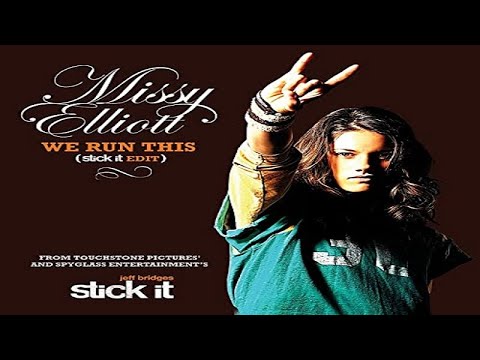 Missy Elliott - We Run This(Stick It Edit)