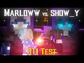Showy Vs Marlowww NethOP HT1 Test