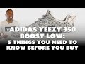 Yeezy Boost 350 Low: 5 Things You Need To Know ...