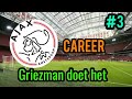 Griezman doet het - Fifa 19 career #3 ajax