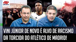 “São imbecis, idiotas: o Atlético de Madrid para mim…’; racismo contra Vinicius Júnior