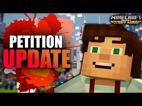 Minecraft Story Mode Season 3 petition update and reading your comments!