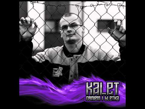 Kalet - Sie pozmieniało (beat Kalet) 2013