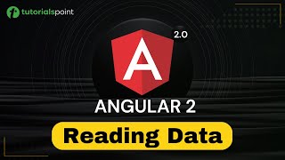 Download the video "Angular 2 Reading Data | Angular 2 Training | Tutorialspoint"