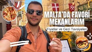 MALTA'DA FAVORİ MEKANLARIM- Fiyatlar ve Gezi Tavsiyeleri