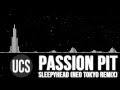 Passion Pit - Sleepyhead (Neo Tokyo Remix ...