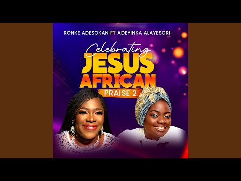 African Praise Medley 2