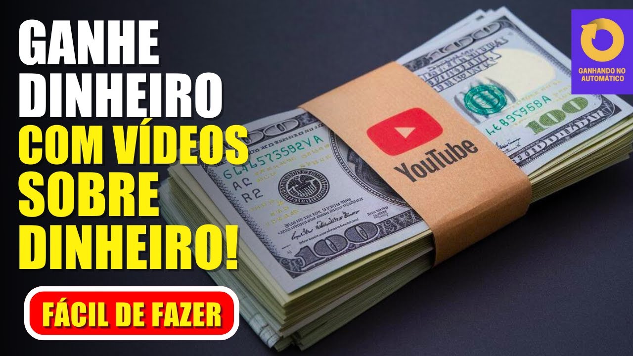 Como ganhar dinheiro com vídeos sobre dinheiro