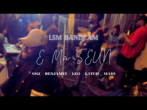 E MA SEUN MEDLEY | SMJ & BENJAMIN JAMES || LSM BANDCAM