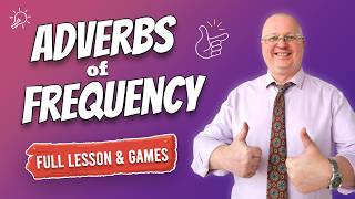 How to Teach Adverbs of Frequency | ESL Lesson & Games