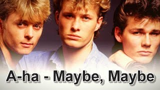 A-ha - Maybe, Maybe (1986)  Subtitulado ingles-Español