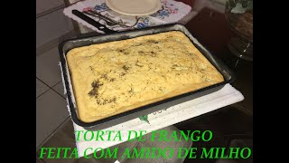 TORTA DE FRANGO COM MASSA DE AMIDO DE MILHO | UMA DELICIA DERRETE NA BOCA - SUPER FÁCIL E RÁPIDO.