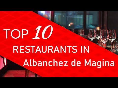 Top 10 best Restaurants in Albanchez de Magina, Spain