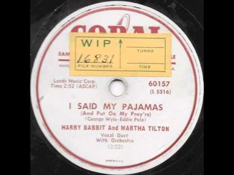 I Said My Pajamas (1950) - Martha Tilton and Harry Babbitt