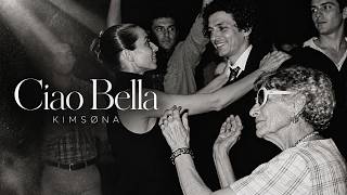 KIMSØNA — CIAO BELLA