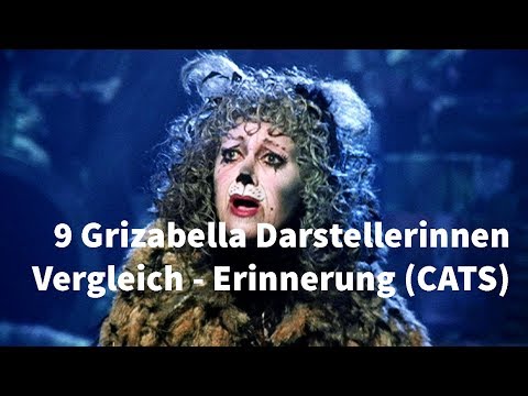 9 Grizabella Darstellerinnen Vergleich - Erinnerung (CATS)
