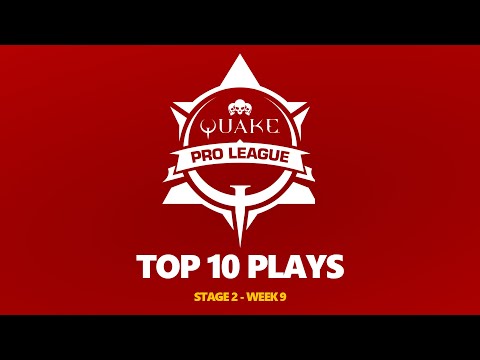 Quake Pro League - TOP 10 PLAYS - 2020-2021 STAGE 2 WEEK 9